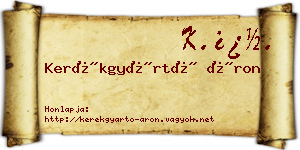 Kerékgyártó Áron névjegykártya